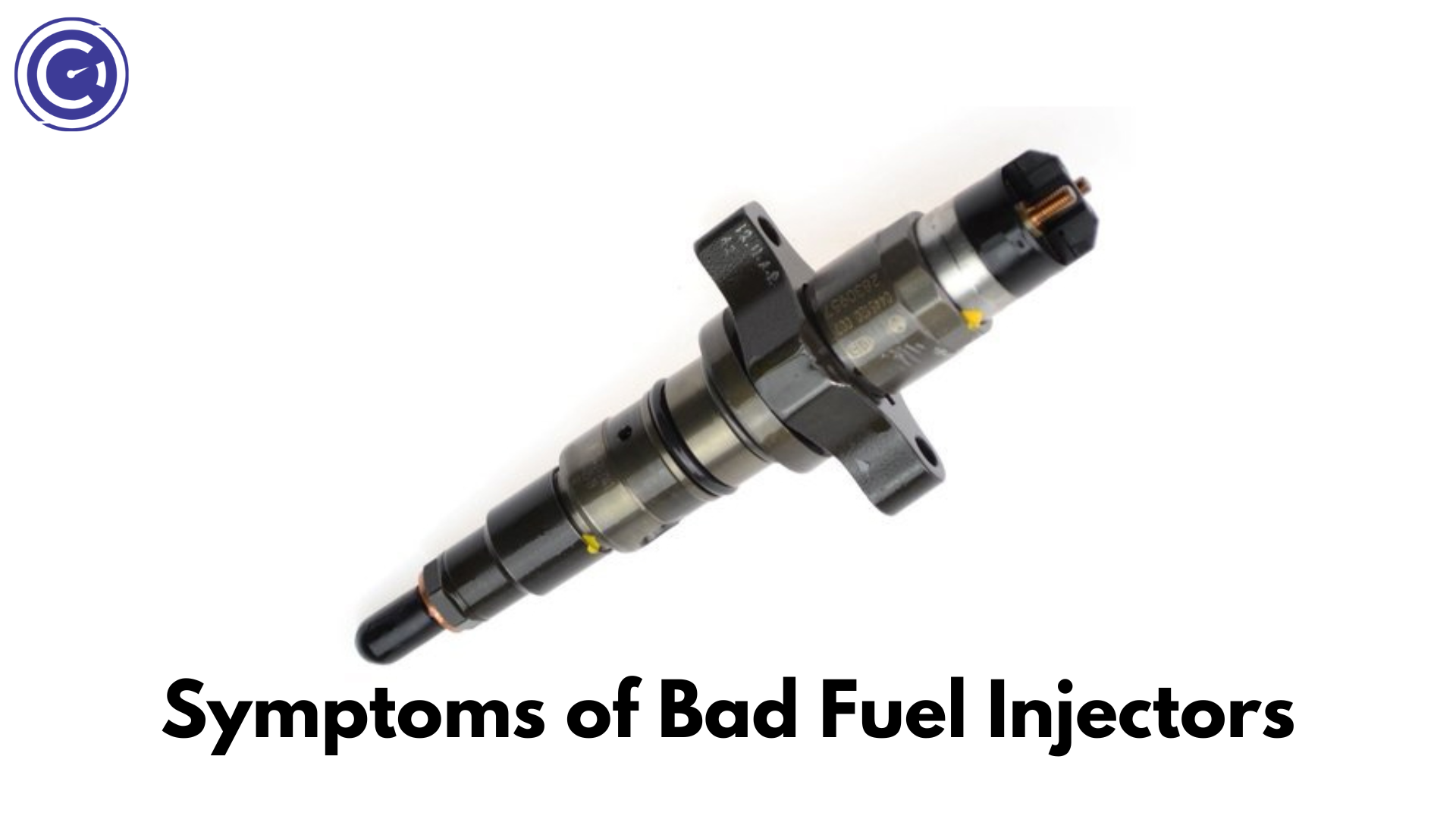 Symptoms of Bad Fuel Injectors