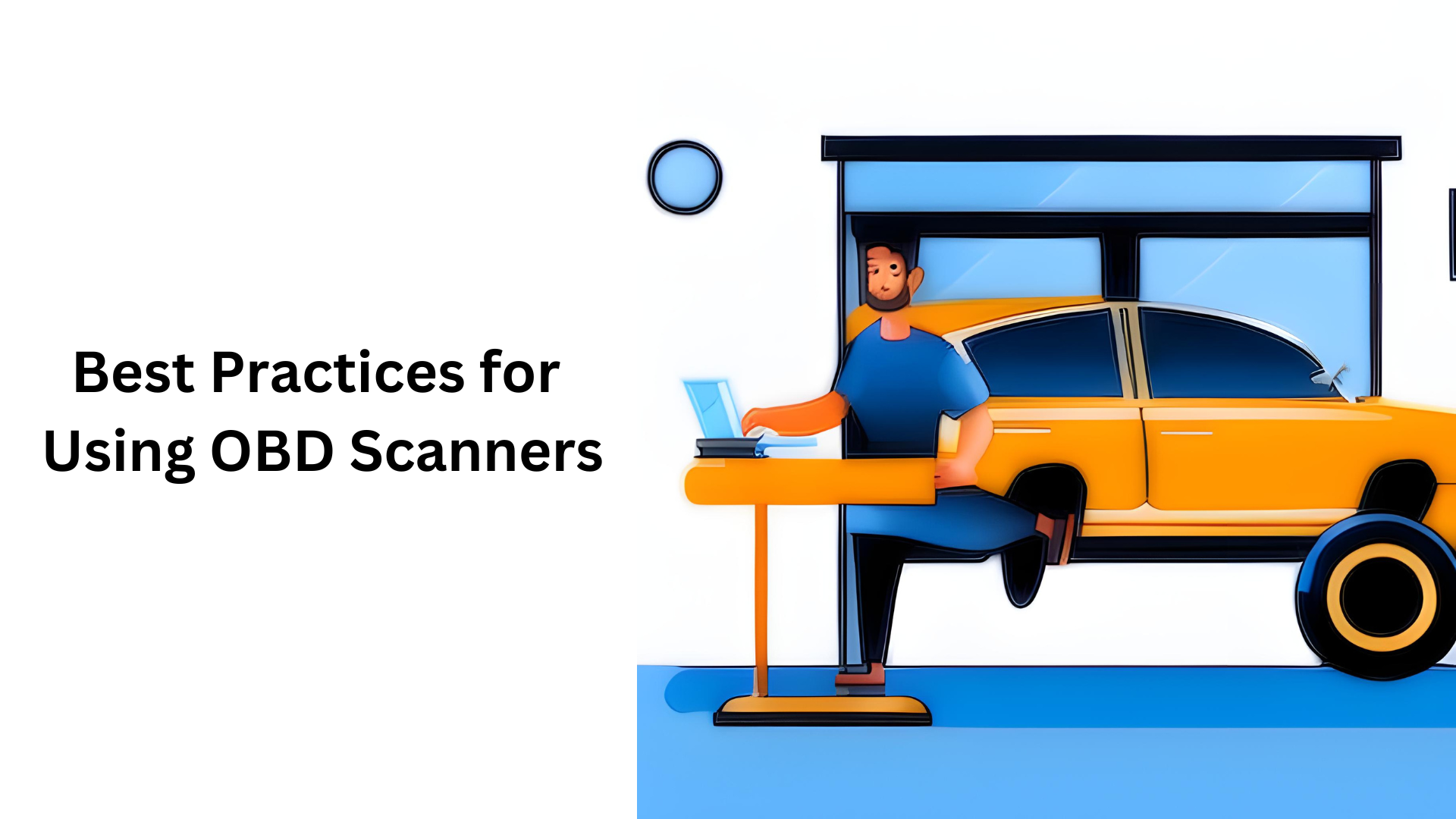 Best Practices for Using OBD Scanners