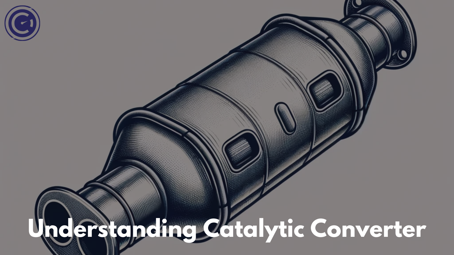 Understanding Catalytic Converter