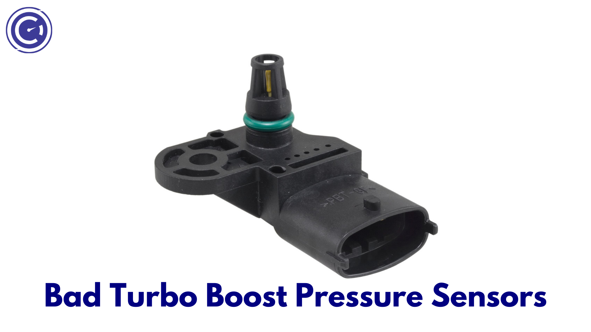 Bad Turbo Boost Pressure Sensors