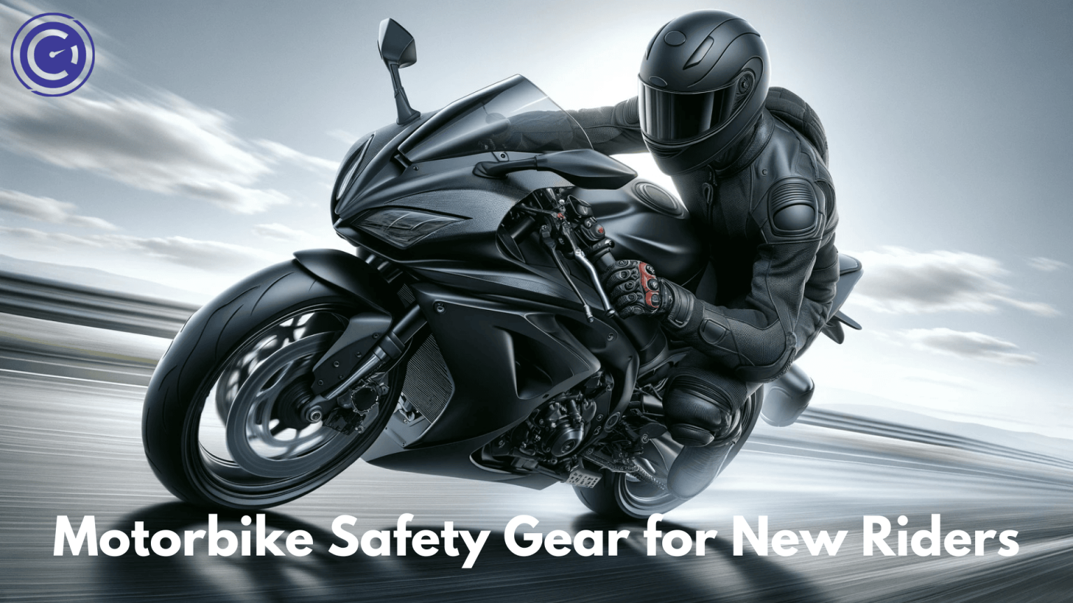 The Beginner's Blueprint: Choosing the Right Motorbike Safety Gear for ...