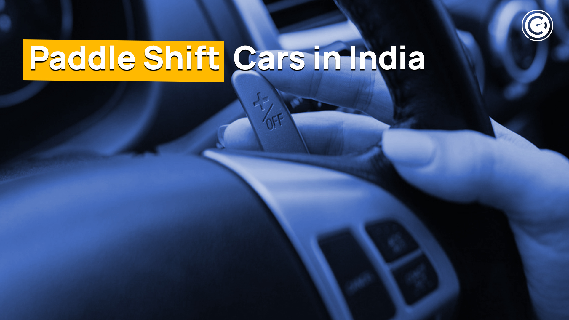 Top 9 Paddle Shift Cars in India - GaragePro Blog