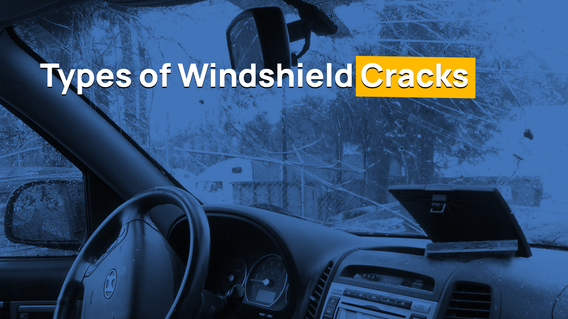 Types of windshield cracks