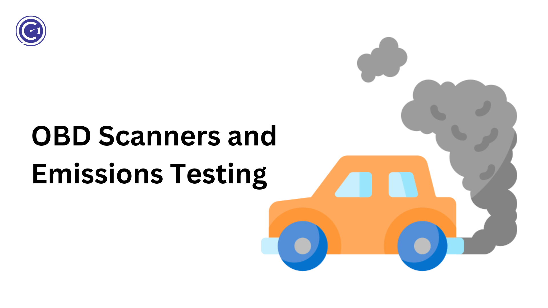 obd-scanners-and-emissions-testing-a-comprehensive-guide-garagepro-blog