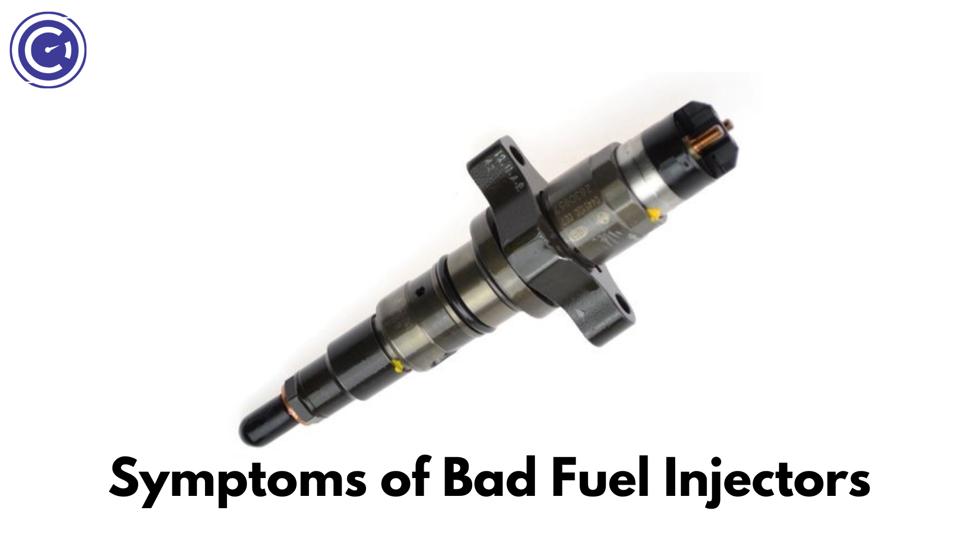 Symptoms Of Faulty Fuel Injectors